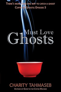 Must Love Ghosts
